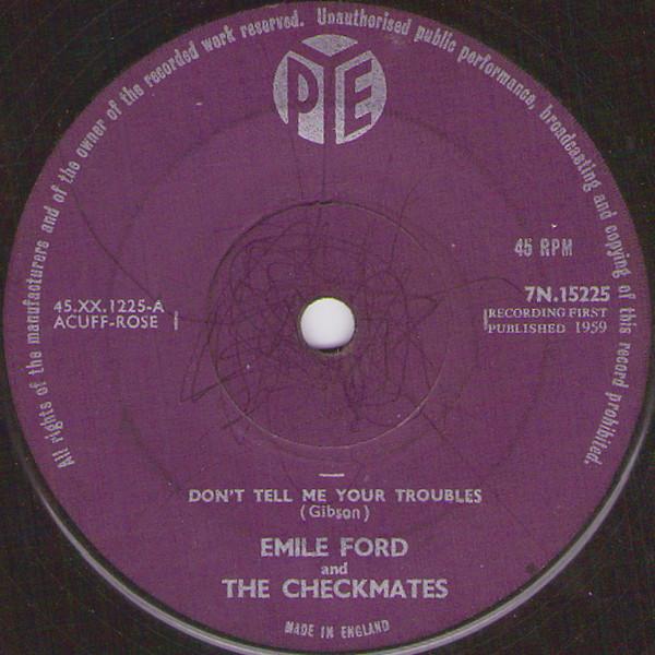 Emile Ford & The Checkmates - Don't Tell Me Your Troubles