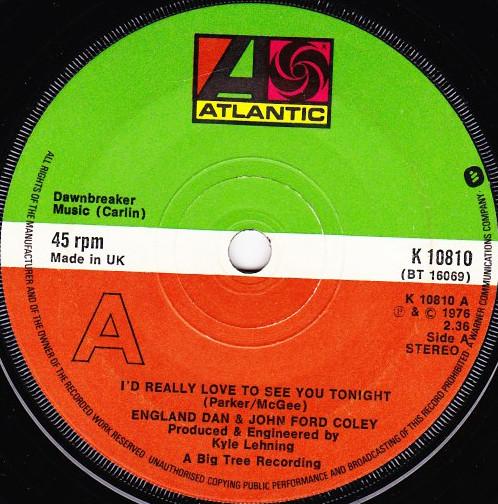 England Dan & John Ford Coley - I'd Really Love To See You Tonight