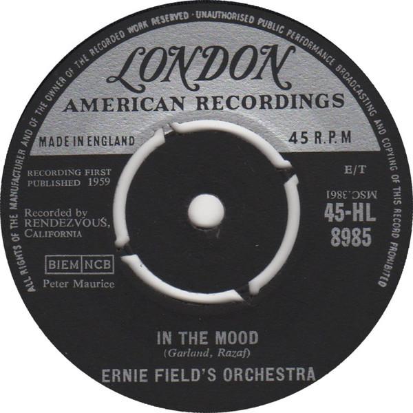 Ernie Fields Orchestra - In The Mood / Christopher Columbus