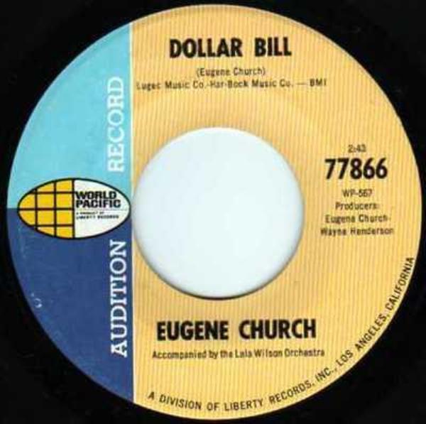 Eugene Church - Dollar Bill / U Maaka Hanna