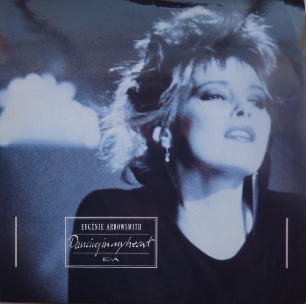 Eugenie Arrowsmith - Dancing In My Heart