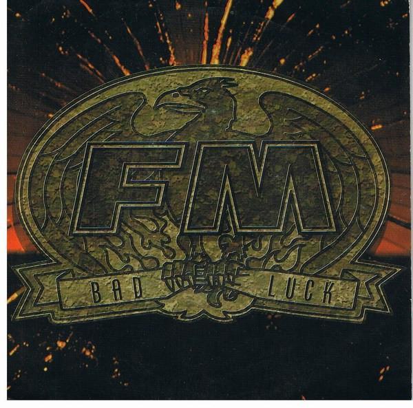 FM  - Bad Luck