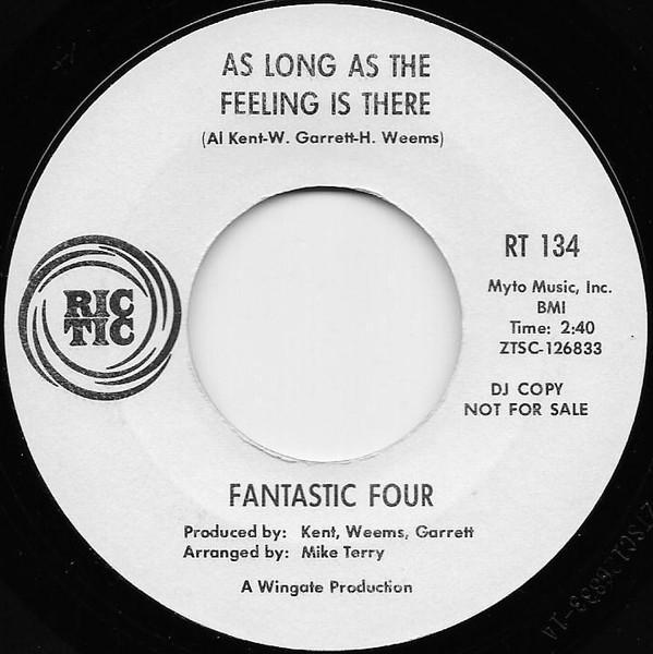 Fantastic Four - As Long As The Feeling Is There / Goddess Of Love