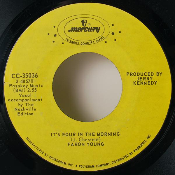 Faron Young - It's Four In The Morning / This Little Girl Of Mine