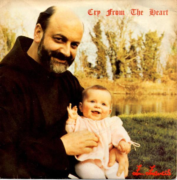 Father Francis - Cry From The Heart