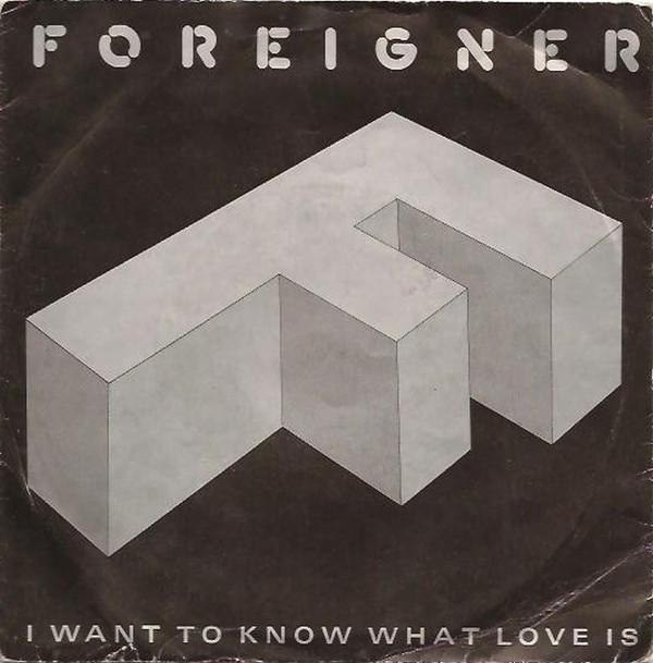 Foreigner - I Want To Know What Love Is