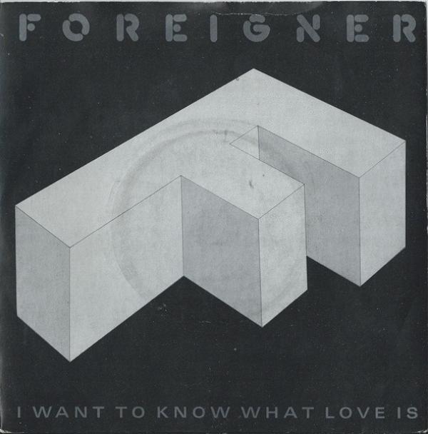 Foreigner - I Want To Know What Love Is