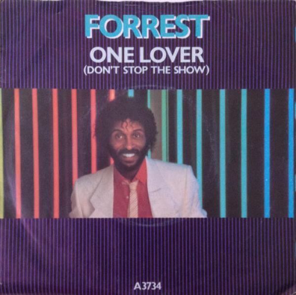 Forrest - One Lover (Don't Stop The Show)