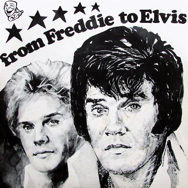 Freddie Starr - From Freddie To Elvis