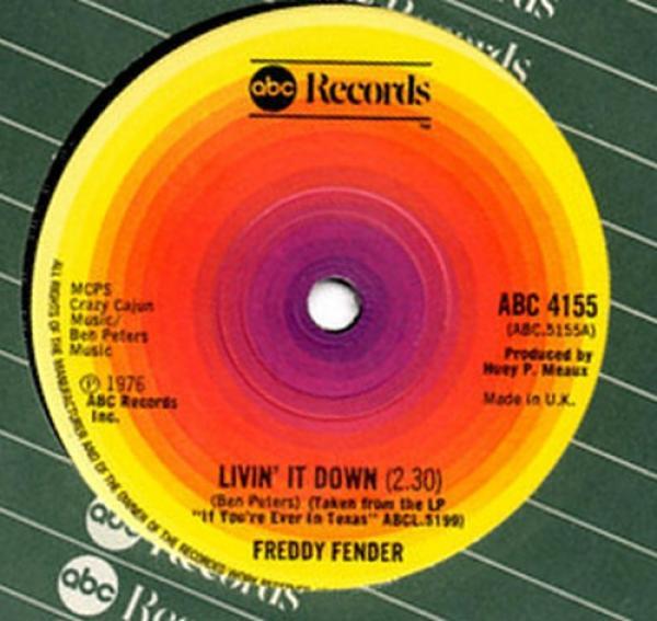 Freddy Fender  - Livin' It Down