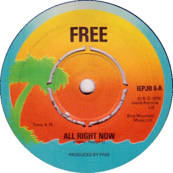 Free - All Right Now / Wishing Well