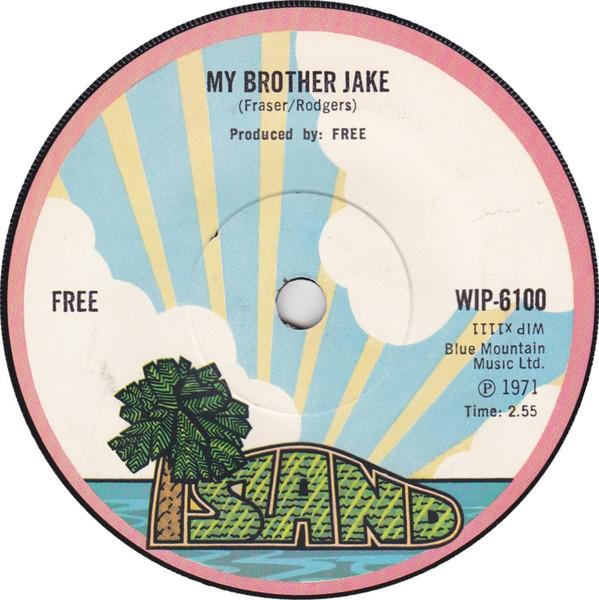 Free - My Brother Jake / Only My Soul