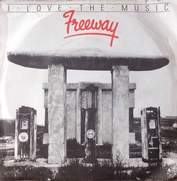 Freeway (5) - I Love The Music