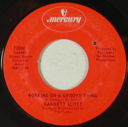 Garrett Scott - Working On A Groovy Thing / Now That I Love You