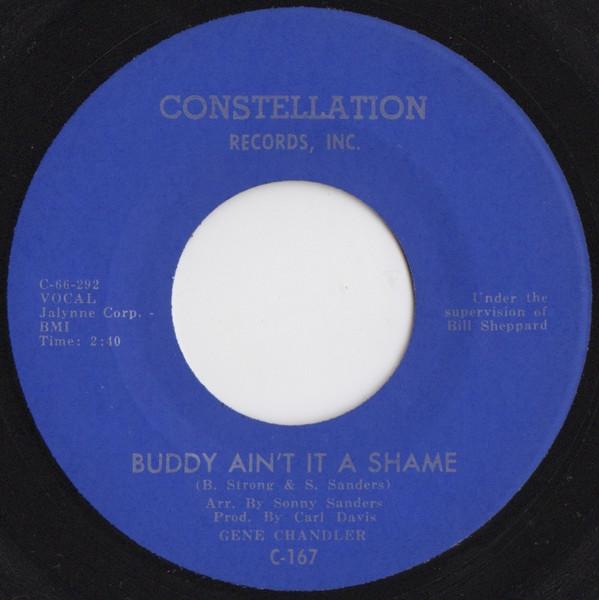 Gene Chandler - Buddy Ain't It A Shame / (I'm Just A) Fool For You