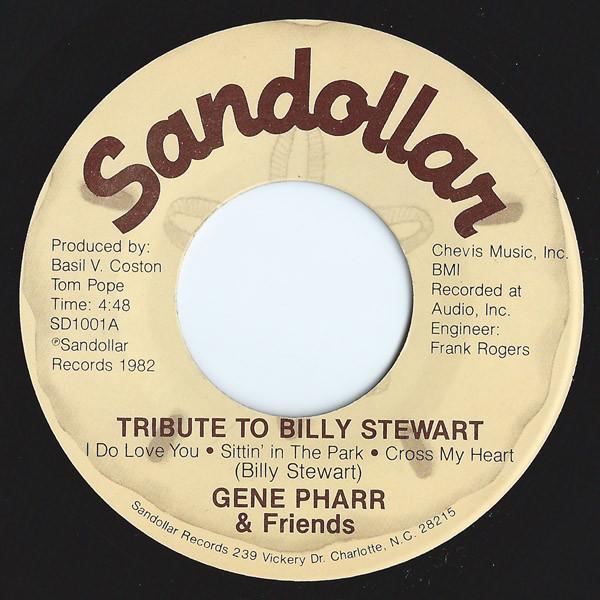 Gene Pharr & Friends - Tribute To Billy Stewart / More Than I Could Stand