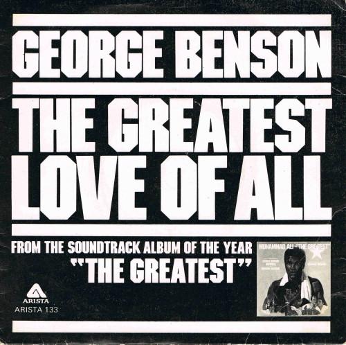 George Benson, Michael Masser - The Greatest Love Of All / Ali's Theme