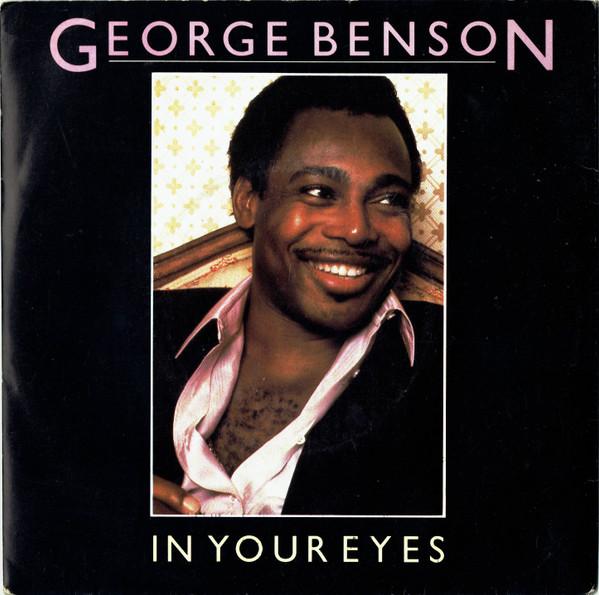 George Benson - In Your Eyes