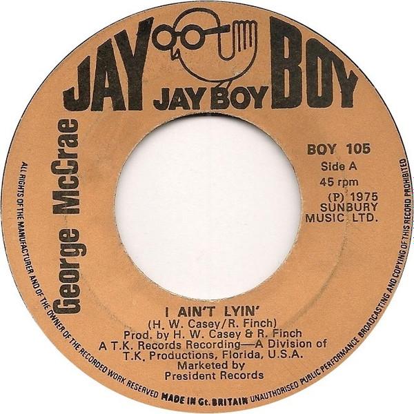 George McCrae - I Ain't Lyin'