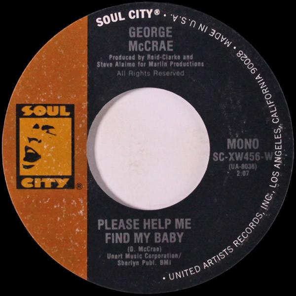 George McCrae - Please Help Me Find My Baby / Take It All Off