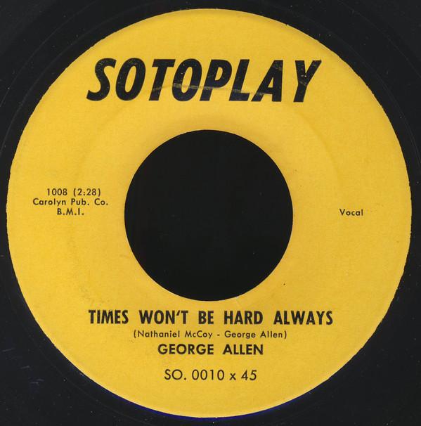 George Smith  - Times Won't Be Hard Always / Tight Dress