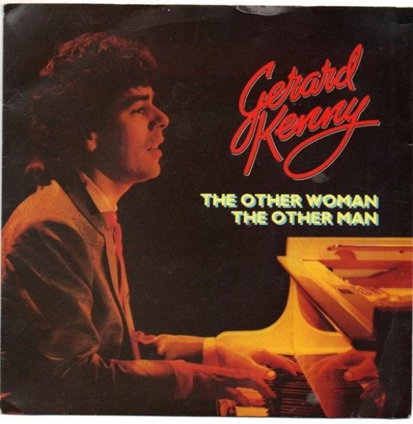 Gerard Kenny - The Other Woman The Other Man