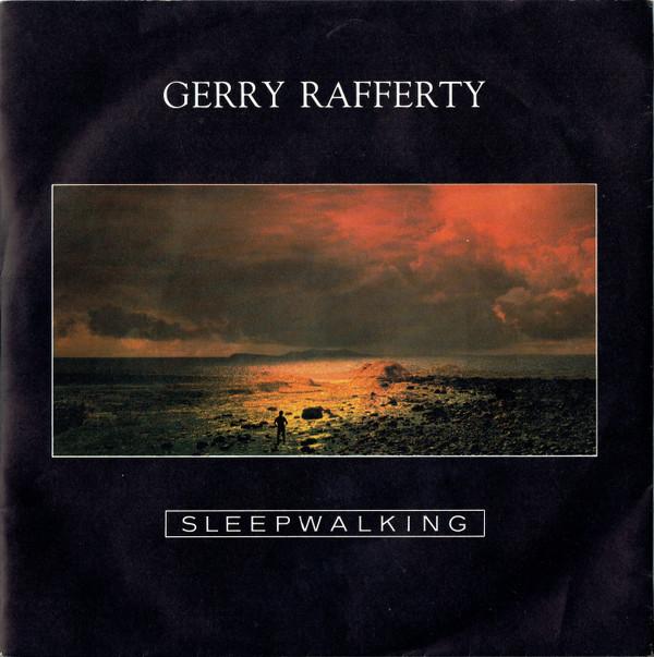 Gerry Rafferty - Sleepwalking