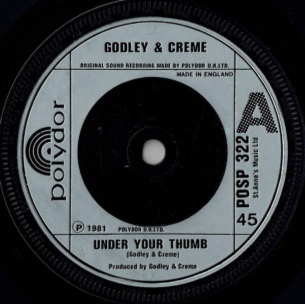 Godley & Creme - Under Your Thumb