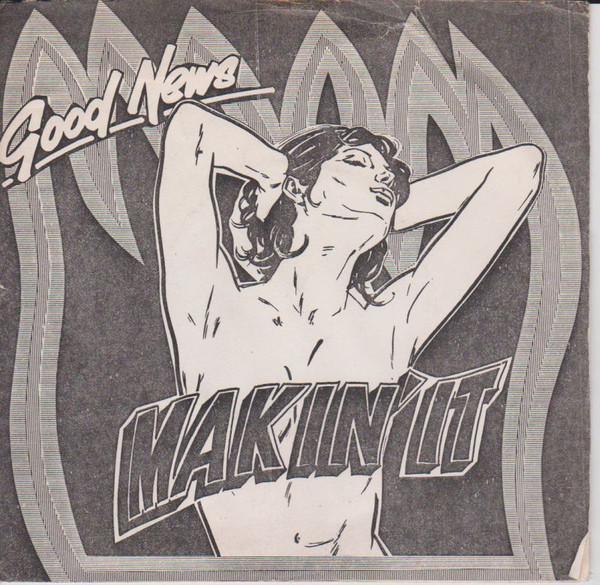 Good News  - Makin' It