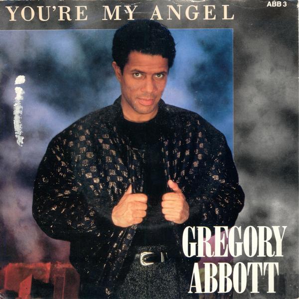 Gregory Abbott - You're My Angel