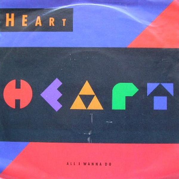 Heart - All I Wanna Do