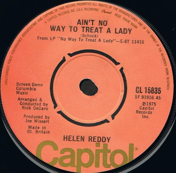 Helen Reddy - Ain't No Way To Treat A Lady