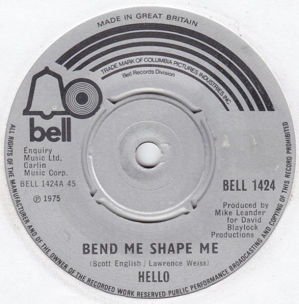 Hello - Bend Me Shape Me