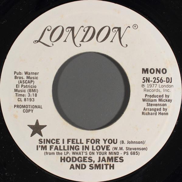 Hodges, James And Smith - Since I Fell For You / I'm Falling In Love