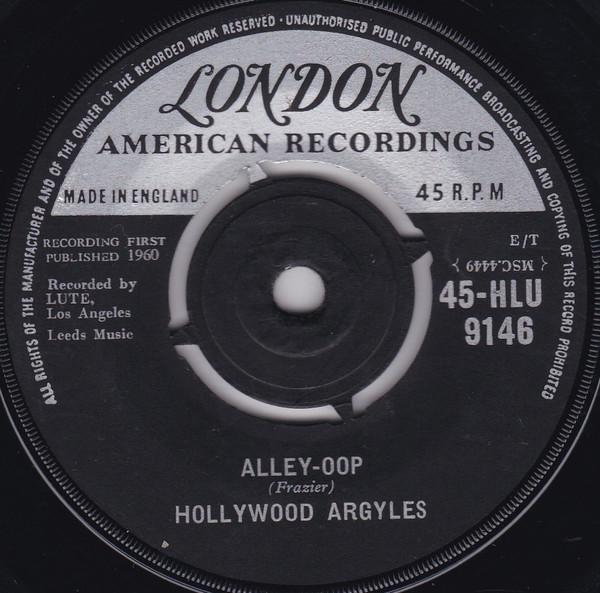 Hollywood Argyles - Alley-Oop / Sho' Know A Lot About Love