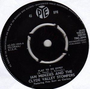 Ian Menzies & HIs Clyde Valley Stompers - Play To Me Gypsy