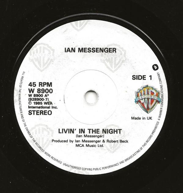Ian Messenger - Livin' In The Night
