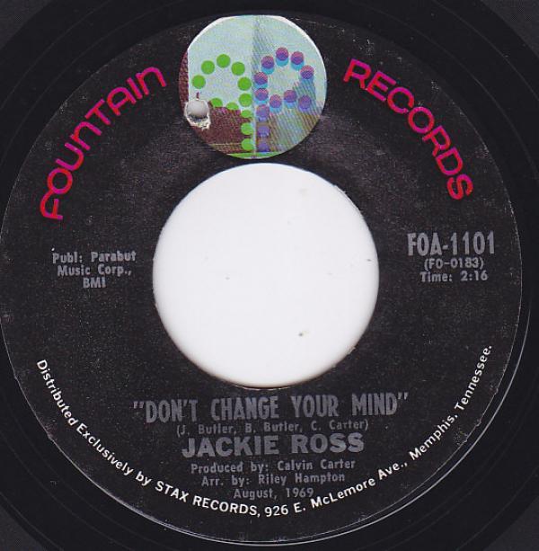 Jackie Ross - Don't Change Your Mind / Who Could Be Loving You