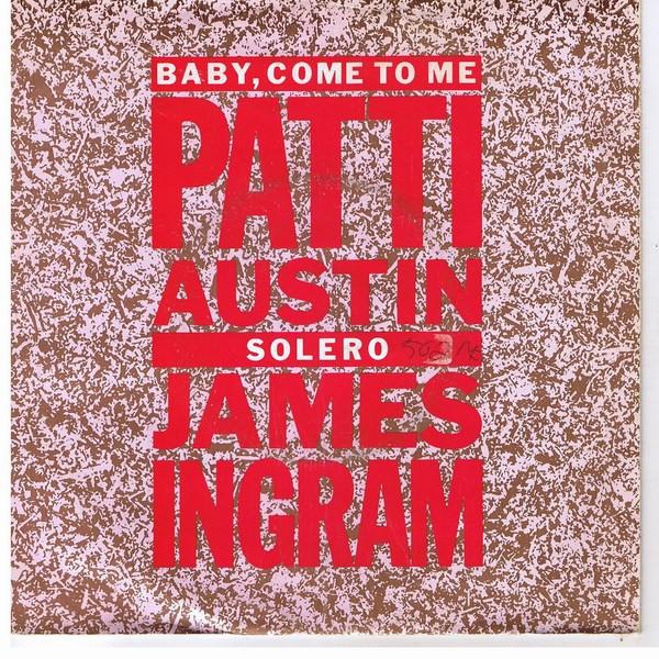 James Ingram, Patti Austin - Baby, Come To Me