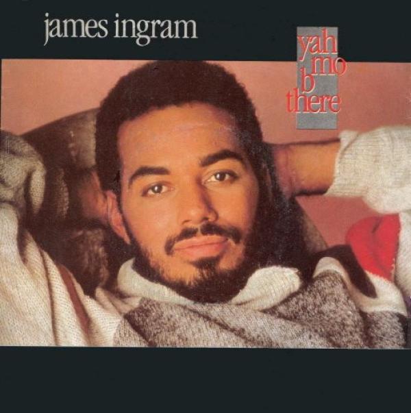 James Ingram - Yah Mo B There (Edit)