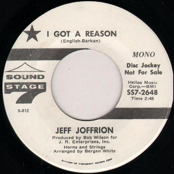 Jeff Joffrion - I Got A Reason / I'll Find My Sunshine