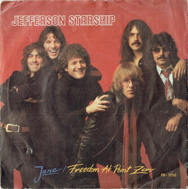 Jefferson Starship - Jane / Freedom At Point Zero
