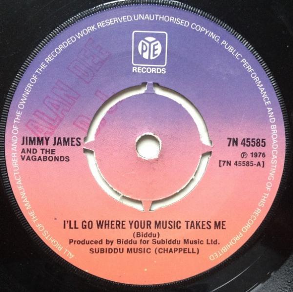 Jimmy James & The Vagabonds - I'll Go Where Your Music Takes Me
