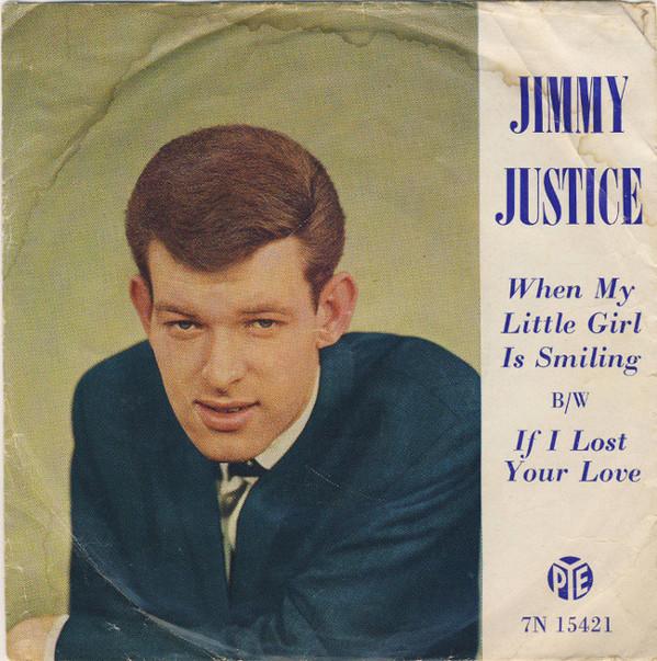 Jimmy Justice - When My Little Girl Is Smiling