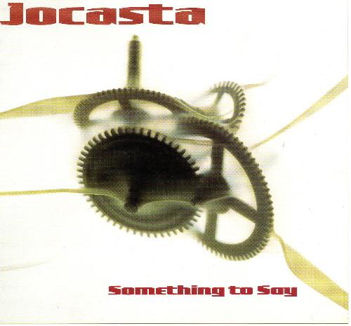 Jocasta - Something To Say