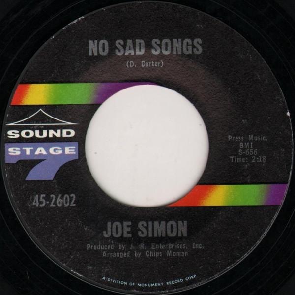 Joe Simon - No Sad Songs / Come On And Get It