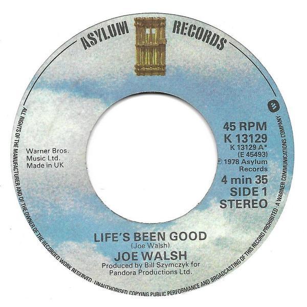 Joe Walsh - Life's Been Good