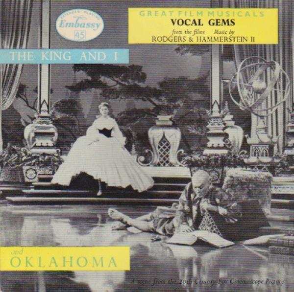 John Gregory, Embassy Singers & Players, Doreen Hume, John Hanson (3) - Vocal Gems From The Show And The Film "The King And I" And "Oklahoma"