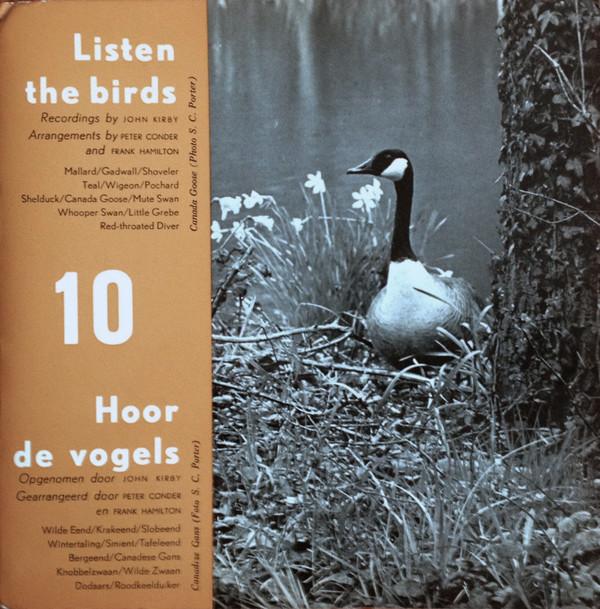 John Kirby (4) - Listen The Birds 10 = Hoor De Vogels 10
