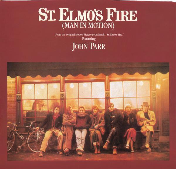 John Parr, David Foster - St. Elmo's Fire (Man In Motion) / One Love